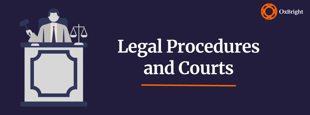 Legal Procedures and Courts
